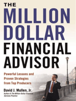 The Million-Dollar Financial Advisor: Powerful Lessons and Proven Strategies from Top Producers