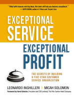 Exceptional Service, Exceptional Profit: The Secrets of Building a Five-Star Customer Service Organization