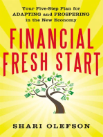 Financial Fresh Start: Your Five-Step Plan for Adapting and Prospering in the New Economy