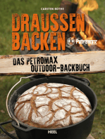 Draußen backen: Das Petromax Outdoor-Backbuch