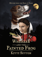 Wheezer and the Painted Frog