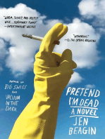 Pretend I'm Dead: A Novel