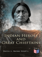 Indian Heroes and Great Chieftains: Red Cloud, Spotted Tail, Little Crow, Tamahay, Gall, Crazy Horse, Sitting Bull, Rain-In-The-Face, Two Strike, American Horse, Dull Knife, Roman Nose, Chief Joseph, Little Wolf, Hole-In-The-Day