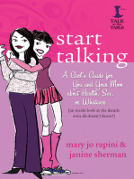 Start Talking: A Girl's Guide for You and Your Mom about Health, Sex, or Whatever