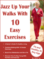 Jazz Up Your Walk With 10 Easy Exercises