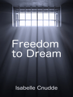 Freedom to Dream