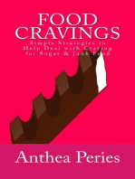 Food Cravings: Simple Strategies to Help Deal with Craving for Sugar & Junk Food: Eating Disorders