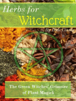 Herbs for Witchcraft: The Green Witches' Grimoire of Plant Magick: Herbs for Witchcraft, #1