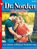 An einem schönen Sommertag: Dr. Norden Bestseller 259 – Arztroman