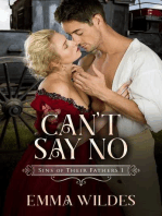 Can't Say No: Sins of Their Fathers Book 1