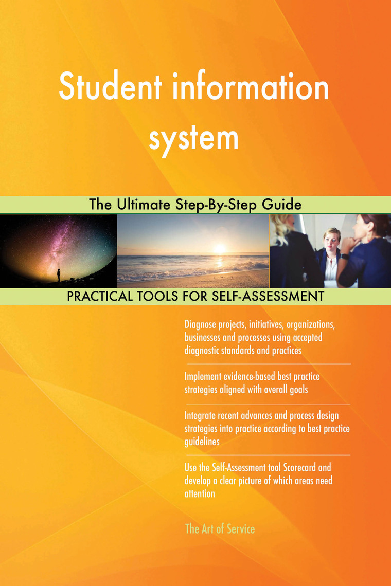 Student information system The Ultimate Step-By-Step Guide by Gerardus ...
