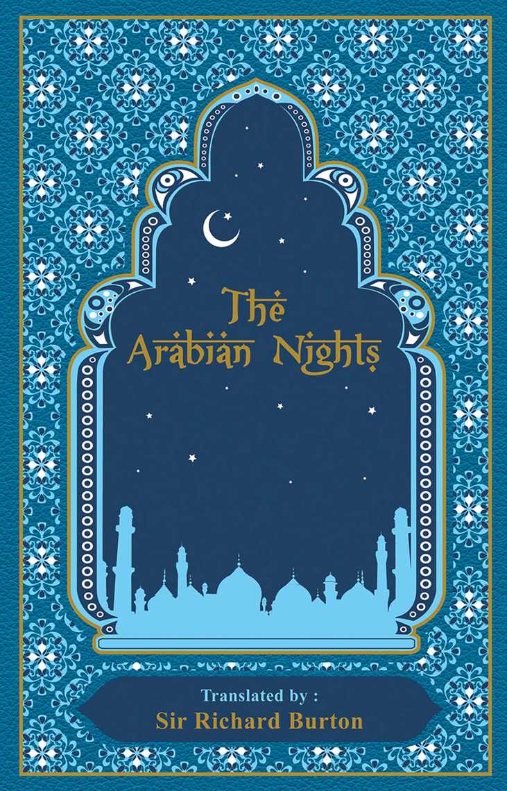 Read The Arabian Nights Online By Sir Richard Burton And Ken Mondschein Books