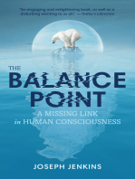 The Balance Point: A Missing Link in Human Consciousness