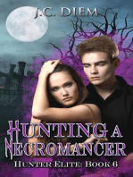 Hunting a Necromancer: Hunter Elite, #6