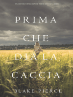 Prima Che Dia La Caccia (Un Mistero di Mackenzie White Mystery—Libro 8)