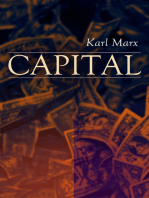 CAPITAL: Vol. 1-3: Complete Edition - Including The Communist Manifesto, Wage-Labour and Capital, & Wages, Price and Profit