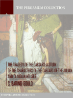 The Tragedy of the Caesars: A Study of the Characters of the Caesars of the Julian and Claudian Houses