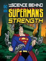 The Science Behind Superman's Strength