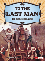 To the Last Man: The Battle of the Alamo