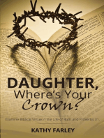 Daughter, Where's Your Crown?