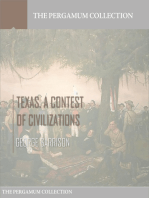 Texas. A Contest of Civilizations