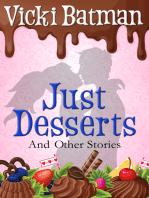 Just Desserts and Other Short Stories