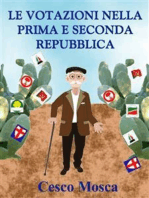 Le votazioni nella prima e seconda Repubblica.