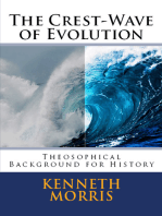 The Crest-Wave of Evolution: Theosophical Background for History