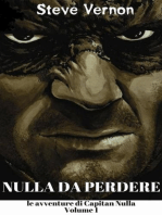 Nulla da perdere: le avventure di Capitan Nulla. Volume 1