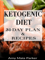 Ketogenic Diet: 30 Day Plan & Recipes