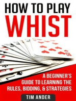 How to Play Whist: A Beginner’s Guide to Learning the Rules, Bidding, & Strategies