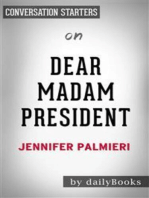 Dear Madam President: by Jennifer Palmieri | Conversation Starters