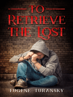 To Retrieve the Lost
