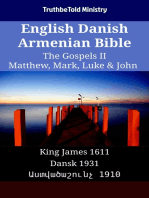 English Danish Armenian Bible - The Gospels II - Matthew, Mark, Luke & John: King James 1611 - Dansk 1931 - Աստվածաշունչ 1910