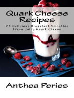 Quark Cheese Recipes: 21 Delicious Breakfast Smoothie Ideas Using Quark Cheese: Quark Cheese, #4