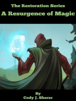 A Resurgance of Magic: The Restoration Series, #1