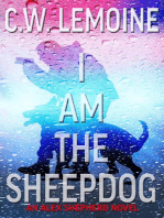 I Am The Sheepdog: Alex Shepherd, #2