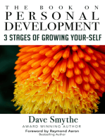 The Book On Personal Development: 3 Stages of Growing Your-Self