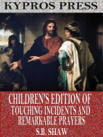 Children's Edition of Touching Incidents and Remarkable Answers to Prayer