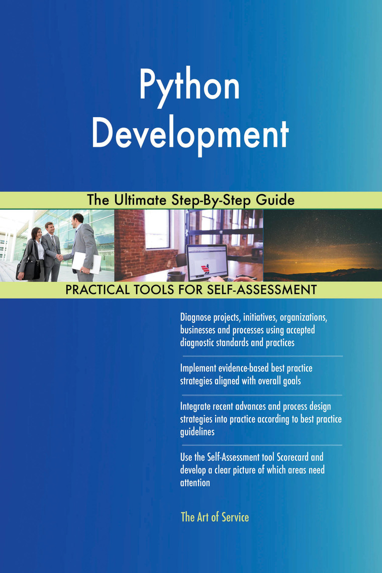 Python Development The Ultimate Step-By-Step Guide by Gerardus Blokdyk ...