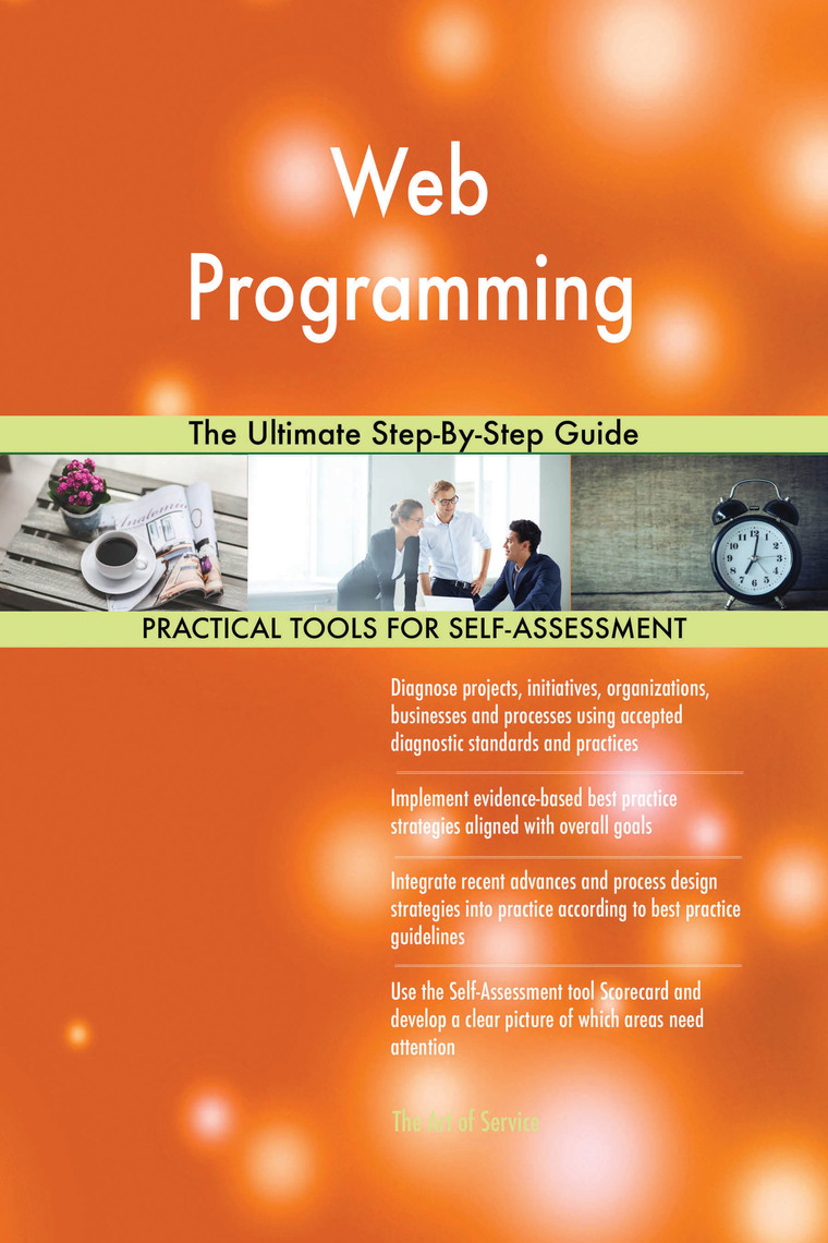Web Programming The Ultimate Step-By-Step Guide by Gerardus Blokdyk ...