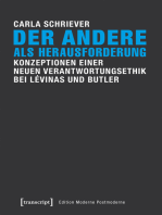 Der Andere als Herausforderung: Konzeptionen einer neuen Verantwortungsethik bei Lévinas und Butler