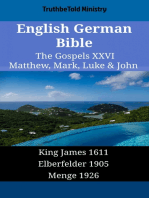 English German Bible - The Gospels XXVI - Matthew, Mark, Luke & John: King James 1611 - Elberfelder 1905 - Menge 1926