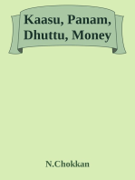 Kaasu, Panam, Dhuttu, Money