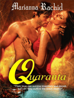 Quaranta: Love and Passion triumphs over Death