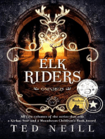 Elk Riders Omnibus Volumes 1-5: Elk Riders