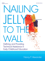 Nailing Jelly to the Wall: Defining and Providing Technical Assistance in Early Childhood Education