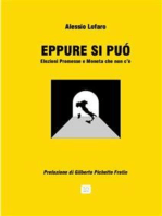 Eppure si può: Elezioni Promesse e Moneta che non c'è