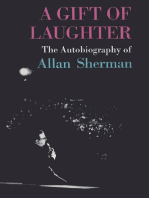 A Gift Of Laughter, The Autobiography Of Allan Sherman