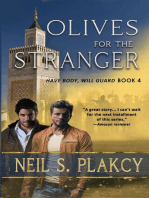 Olives for the Stranger: Have Body, Will Guard, #4